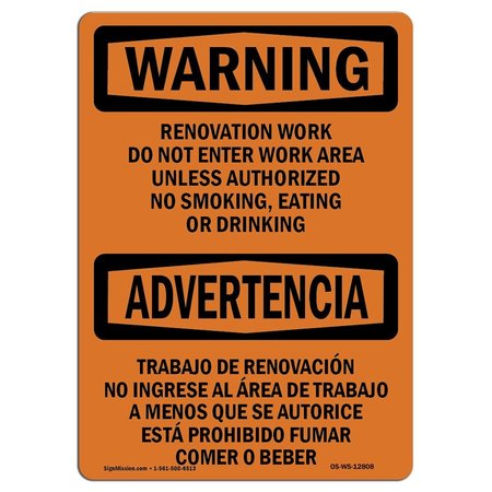 SIGNMISSION Sign, 7" H, 10" W, Aluminum, Renovation Work Do Not Enter Work Area, Landscape, L-12808 OS-WS-A-710-L-12808